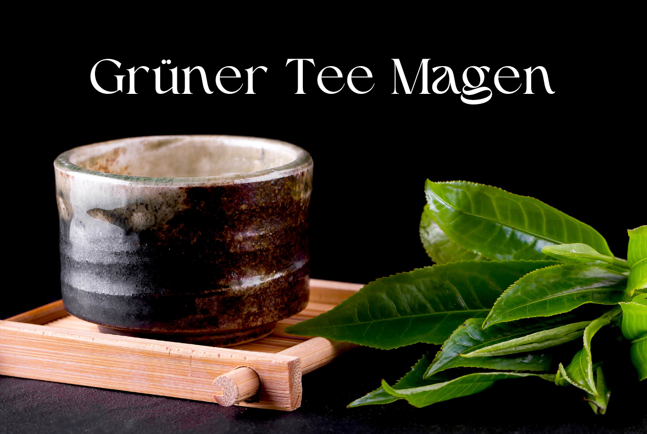 Grüner Tee Magen und Darm – Worauf solltest du achten?