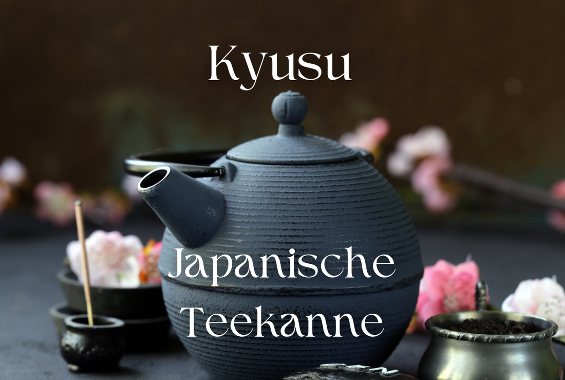 Kyusu: Japanische Teekanne für optimalen Genuss